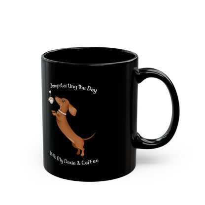 Dachshund Coffee Mug - Jumpstarting the Day with My Dexie & Coffee, Dog Lover Gift, Pet Owner Mug, Fun Dog Mug, Cute Coffee Cup