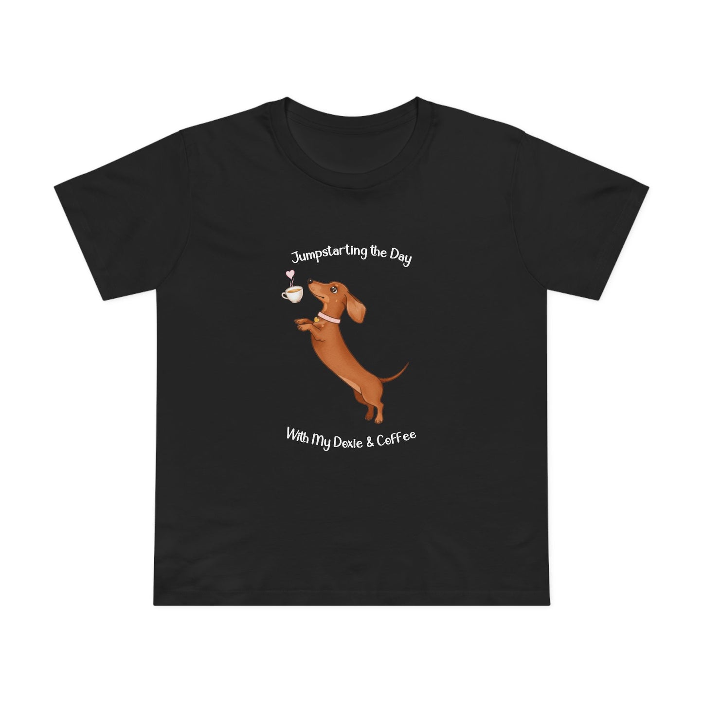 Women’s Dog Lover Tee - Fun Coffee and Dachshund Design, Gift for Pet Owners, Casual Wear, Birthday Present, Cute Animal Tee