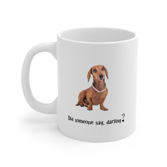Charming Dachshund Mug - Perfect Gift for Dog Lovers, Funny Pet Owner Coffee Cup, Dachshund Decor, Cute Puppy Mug, Animal Lover's Gift