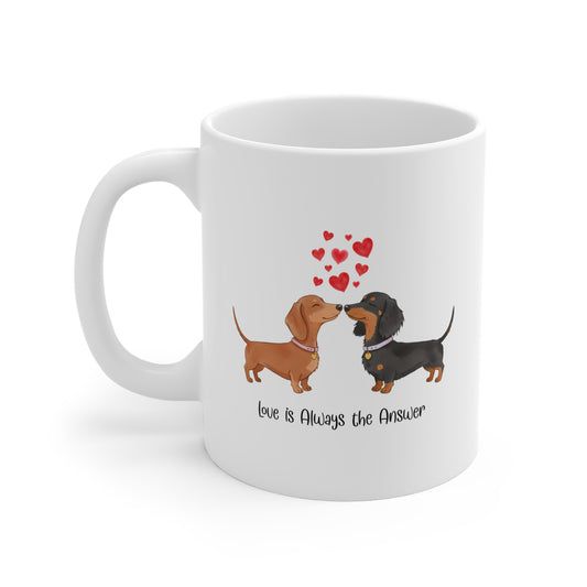 Dog Lovers Mug - "Love is Always the Answer" - Cute Dachshund Design, Gift for Pet Owners, Perfect for Birthdays and Anniversaries