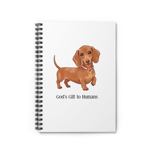Spiral Notebook - God's Gift to Humans, Cute Dog Journal, Pet Lover Gift, Dog Mom Stationery, Animal Note Pad, Birthday Present