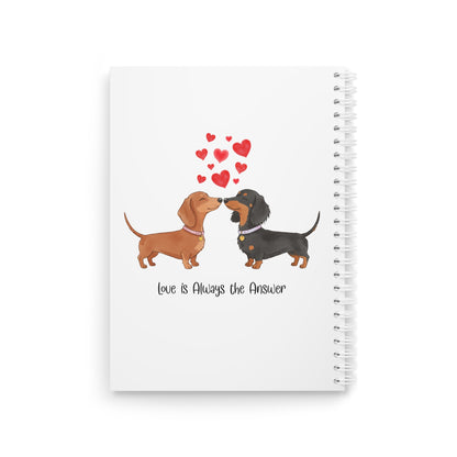 Cute Dog Lovers Spiral Notebook, Love is Always the Answer Journal, Pet Lover Gift, Dog Owner Stationery, Animal-Themed Note Journal