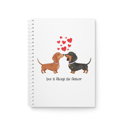 Cute Dog Lovers Spiral Notebook, Love is Always the Answer Journal, Pet Lover Gift, Dog Owner Stationery, Animal-Themed Note Journal